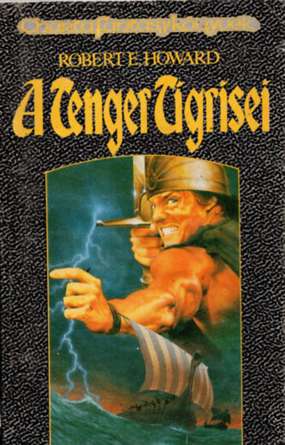 Robert E. Howard - A tenger tigrisei