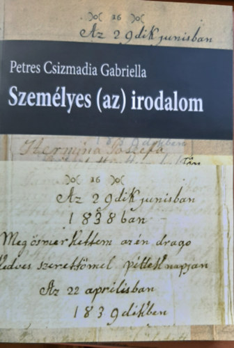 Petres Csizmadia Gabriella - Szem�lyes (az) irodalom