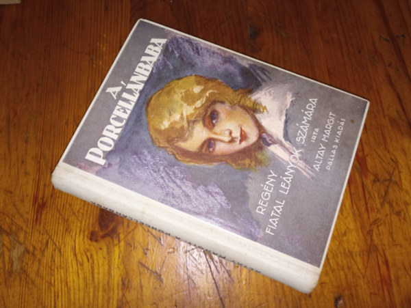 Altay Margit - A porcel�nbaba