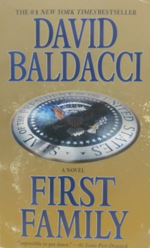 David Baldacci - The First Family