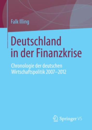 Falk Illing - Deutschland in der Finanzkrise