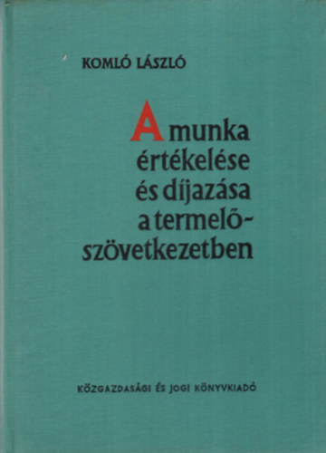 A munka rtkelse s djazsa a termelszvetkezetben