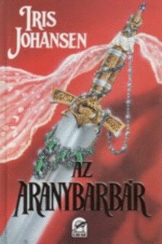Iris Johansen - Az aranybarbr