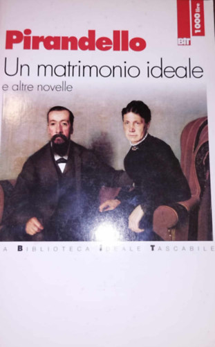 L. Pirandello - Un matrimonio ideale
