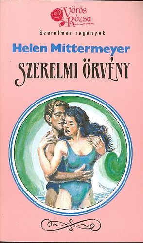 Helen Mittermeyer - Szerelmi �rv�ny