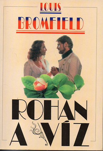Louis Bromfield - Rohan a vz