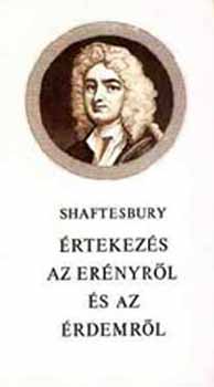 Shaftesbury - �rtekez�s az er�nyr�l �s az �rdemr�l
