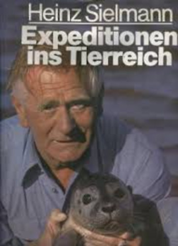 Heinz Sielmann - Expeditionen ins Tierreich