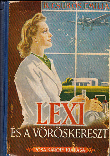 B. Cs�r�s Em�lia - Lexi �s a V�r�skereszt