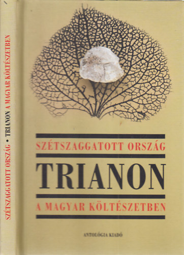 B�r� Zolt�n  (Szerk.) - Sz�tszaggatott orsz�g (Trianon a magyar k�lt�szetben)