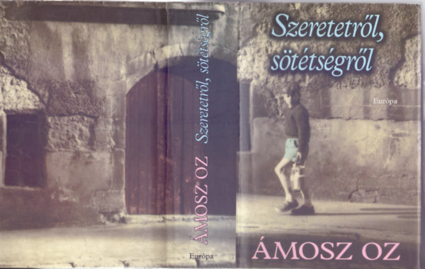 mosz Oz - Szeretetrl, sttsgrl (????? ?? ???? ?????)