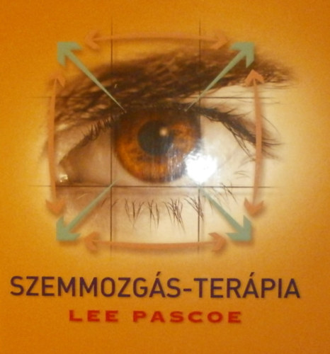 Lee Pascoe - Szemmozg�s-ter�pia