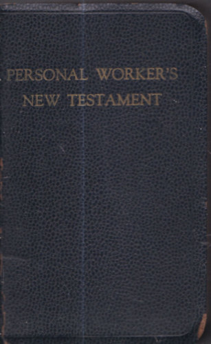 The Personal Worker's New Testament