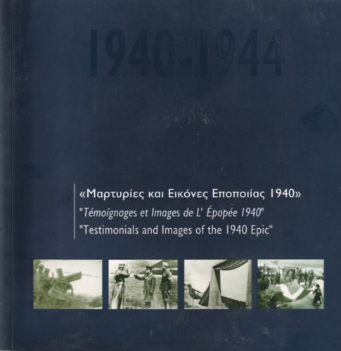beszámolók és képek 1940-ből