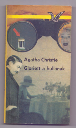 Agatha Christie - Gloriett a hullának