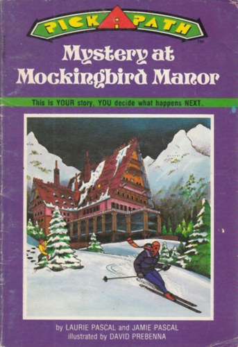 Jamie Pascal Laurie Pascal - Mystery at Mockingbird Manor