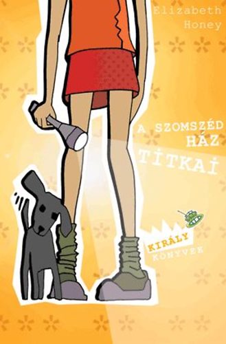 Elizabeth Honey - A szomsz�d  h�z titka