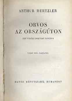 Arthur Hertzler - Orvos az orsz�g�ton