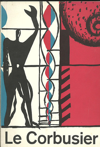 Verlag Girsberger - Le Corbusier (architektur, malerei, plastik, wandreppiche)