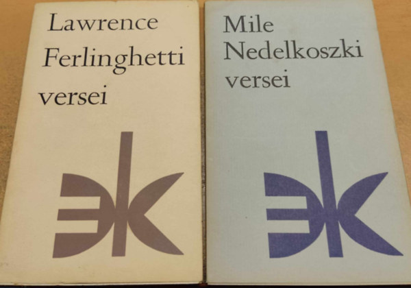 Lawrence Ferlinghetti Mile Nedelkoszki - Lawrence Ferlinghetti versei + Mile Nedelkoszki versei (2 kötet)