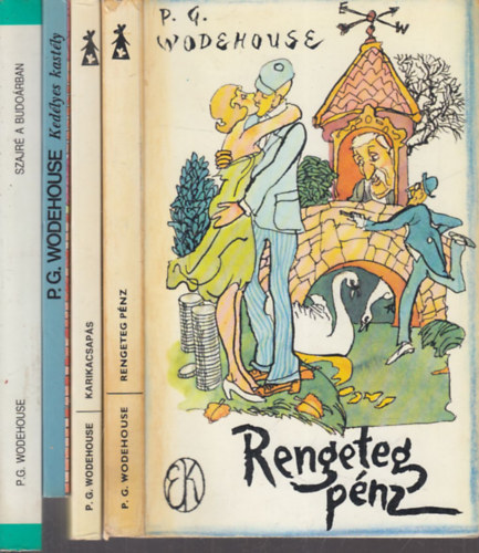 P. G. Wodehouse - 4 db. humoros ktet (Rengeteg pnz + Karikacsaps + Kedlyes kastly + Szajr a budorban)