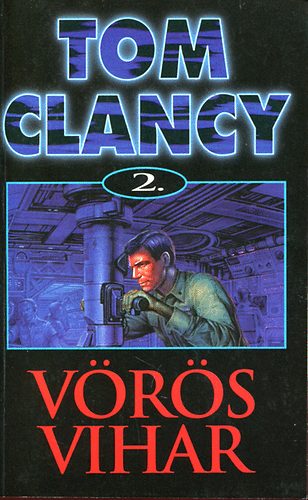 Tom Clancy - Vrs vihar 2.