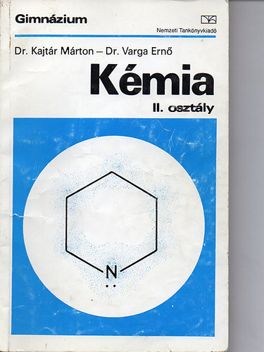 Dr. Kajtár Márton; Dr. Varga Ernő - Kémia a gimnázium II. osztálya számára