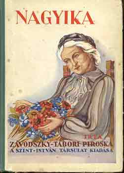 Z�vodszky-T�bori Piroska - Nagyika