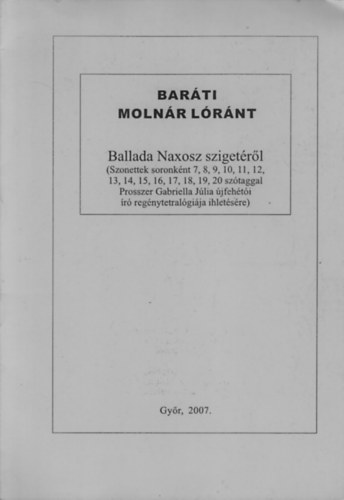 Bar�ti Moln�r L�r�nt - Ballada Naxosz sziget�r�l