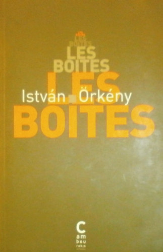 rkny Istvn - Les Boites
