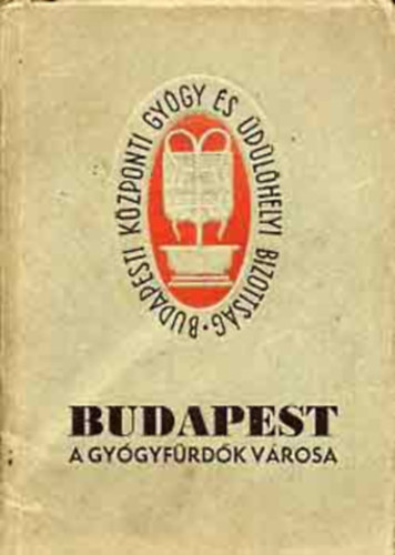 Budapest a gyógyfürdők városa