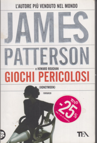 James Patterson - Giochi pericolosi