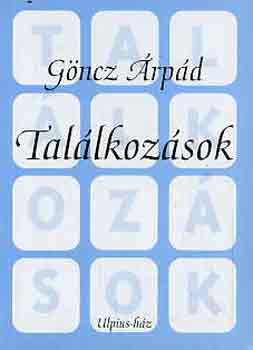 Gncz rpd - Tallkozsok