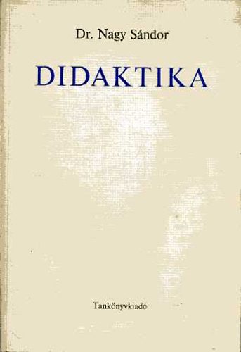 Dr. Nagy Sndor - Didaktika