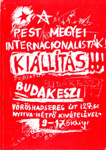 Ikvai Nándor (szerk.) - Pest megyeiek az internacionalizmus eszméinek győzelméért