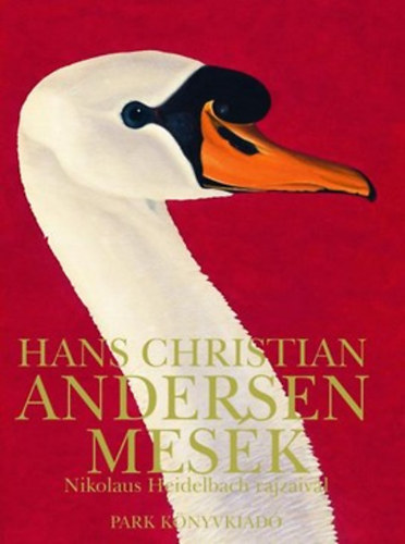 Hans Christian Andresen - Mesk (Nikolaus Heidelbach rajzaival)
