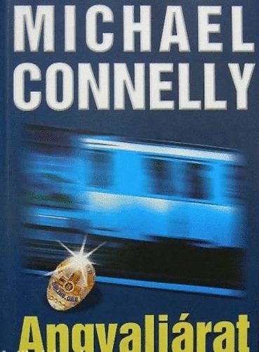 Michael Connelly - Angyaljrat