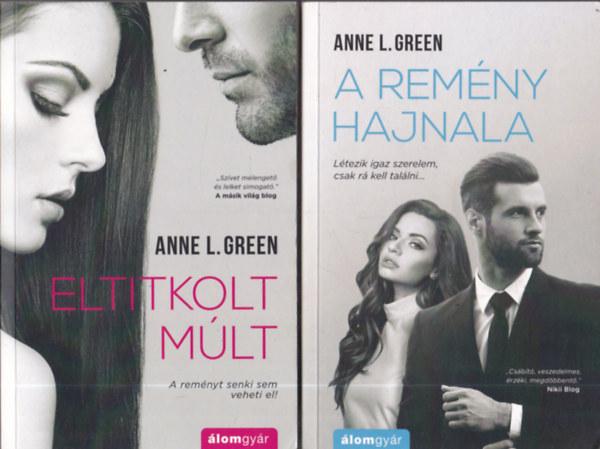 Anne L. Green - Eltitkolt mlt + A remny hajnala