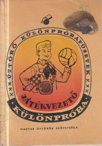 Játékvezető különpróba (Úttörő különpróbafüzetek)