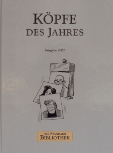 Kpfe des jahres. Ausgabe 2007