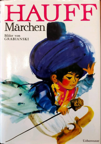 Wilhelm Hauff - M�rchen