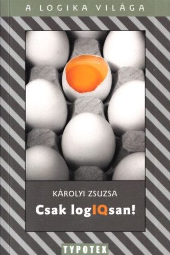 Krolyi Zsuzsa - Csak logIQsan!