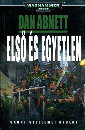 Dan Abnett - Els s Egyetlen