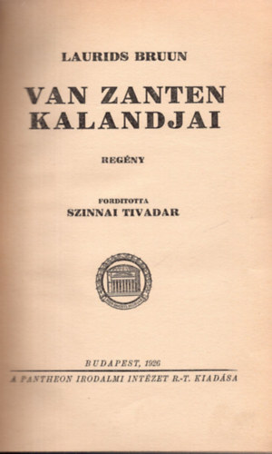 Laurids Bruun - Van Zanten kalandjai