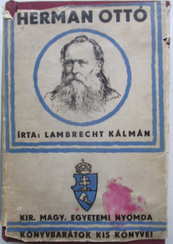 Lambrecht K�lm�n - Herman Ott� �lete