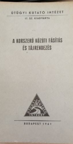 DR. G�nyei G�bor - A korszer� k�z�ti f�s�t�s �s t�jrendez�s