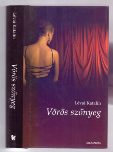 Lévai Katalin - Vörös szőnyeg