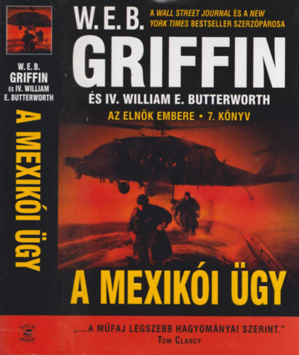 W. E. B. Griffin - A mexikói ügy