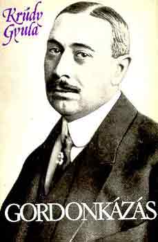 Krúdy Gyula - Gordonkázás