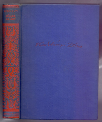 Kodol�nyi J�nos - J�zsef, az �cs